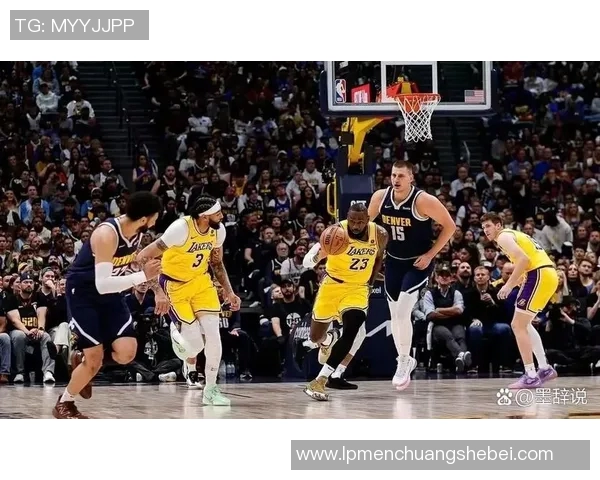 2020年9月19日湖人与掘金精彩对决全场录像回放及精彩时刻解析